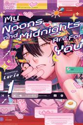 Icon image My Noons and Midnights Are for You