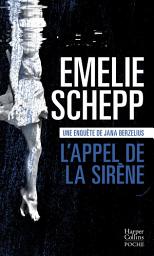 Icon image L'Appel de la sirène: Une enquête de Jana Berzelius