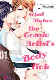 Icon image What Makes the Comic Artist’s Body Tick